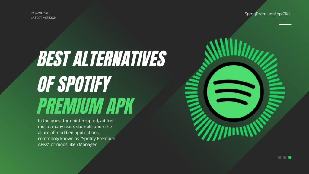 Best Alternatives of Spotify Premium APK