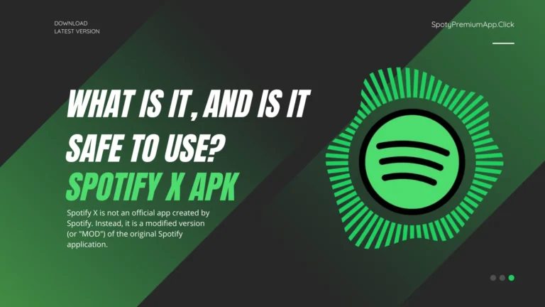 Spotify X APK